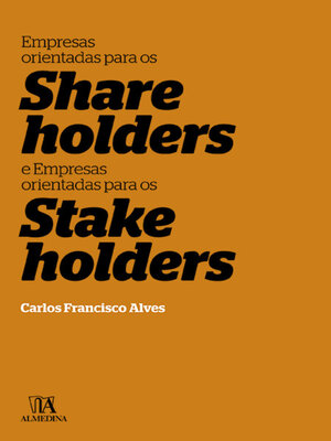 cover image of Empresas Orientadas para os shareholders e Empresas Orientadas para os Stakeholders